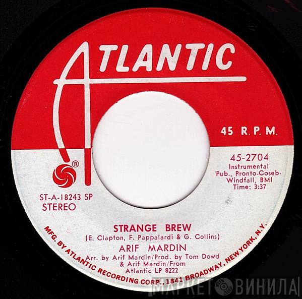  Arif Mardin  - Proud Mary / Strange Brew