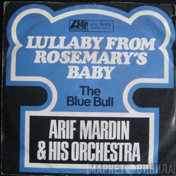 Arif Mardin & His Orchestra - Lullaby From Rosemary's Baby