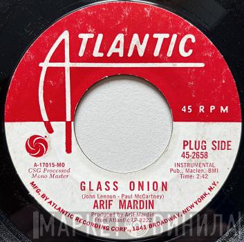  Arif Mardin  - Glass Onion