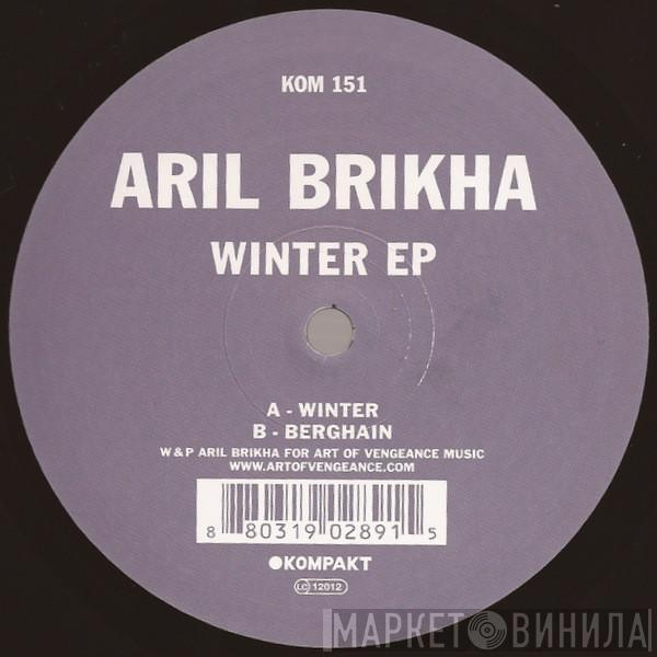 Aril Brikha - Winter EP