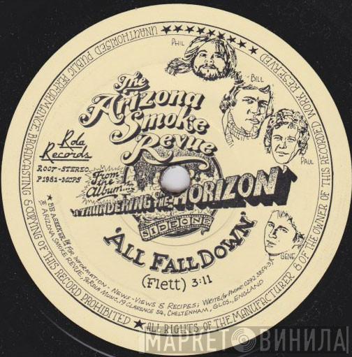 Arizona Smoke Revue - All Fall Down