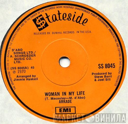 Arkade - Woman In My Life
