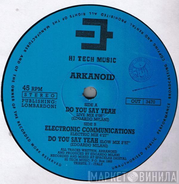 Arkanoid - Do You Say Yeah