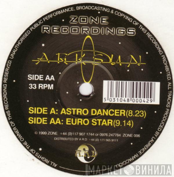 Arksun - Astro Dancer / Euro Star