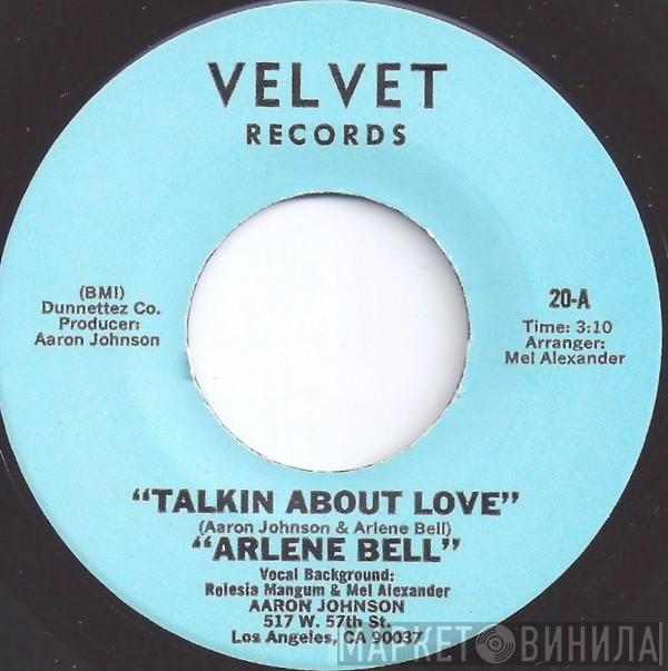 Arlene Bell - Talkin About Love