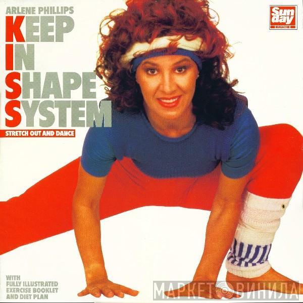 Arlene Phillips - Keep In Shape System - Stretch Out And Dance