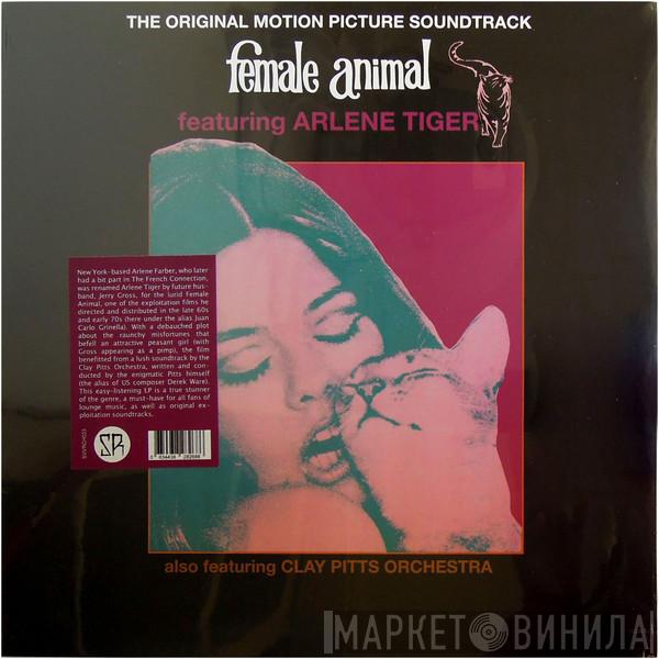 Arlene Tiger, Clay Pitts Orchestra - Female Animal (The Original Motion Picture Soundtrack)