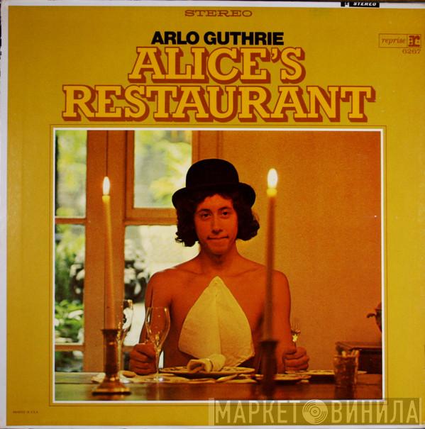 Arlo Guthrie - Alice's Restaurant