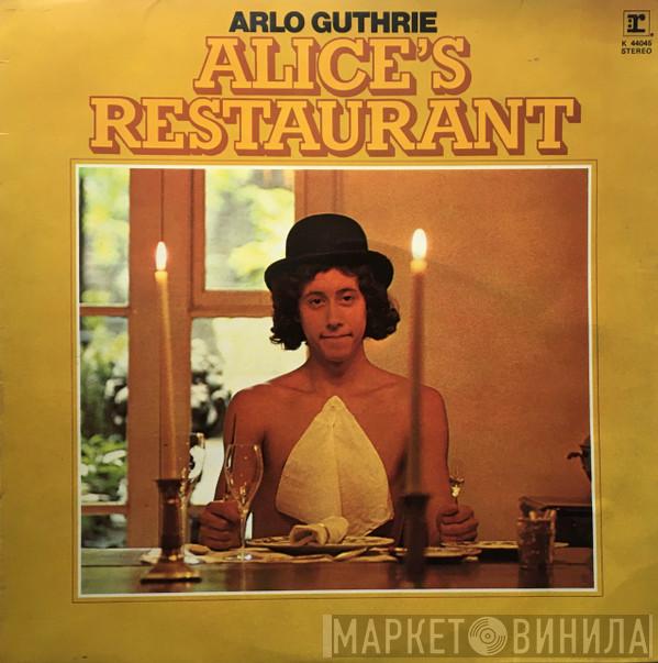 Arlo Guthrie - Alice's Restaurant