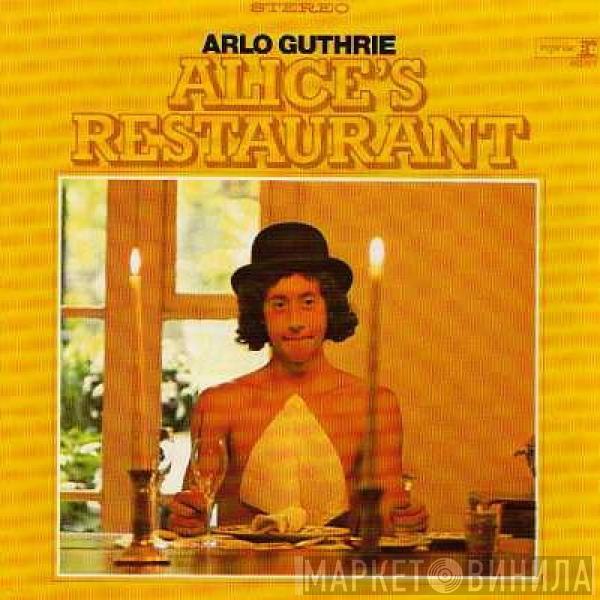  Arlo Guthrie  - Alice's Restaurant
