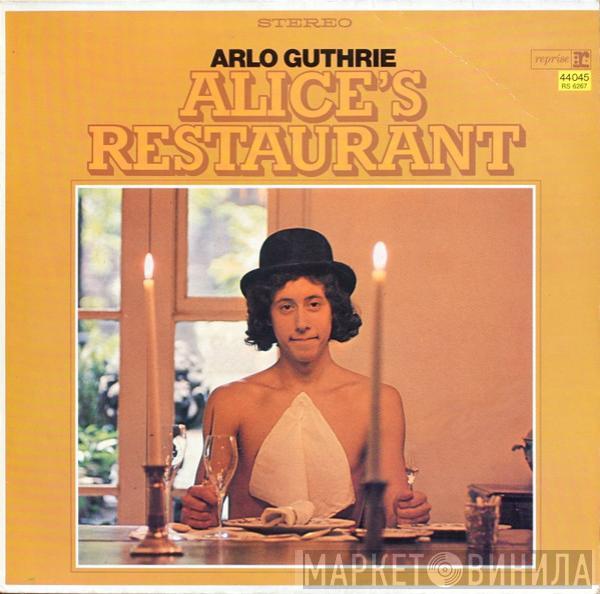 Arlo Guthrie  - Alice's Restaurant