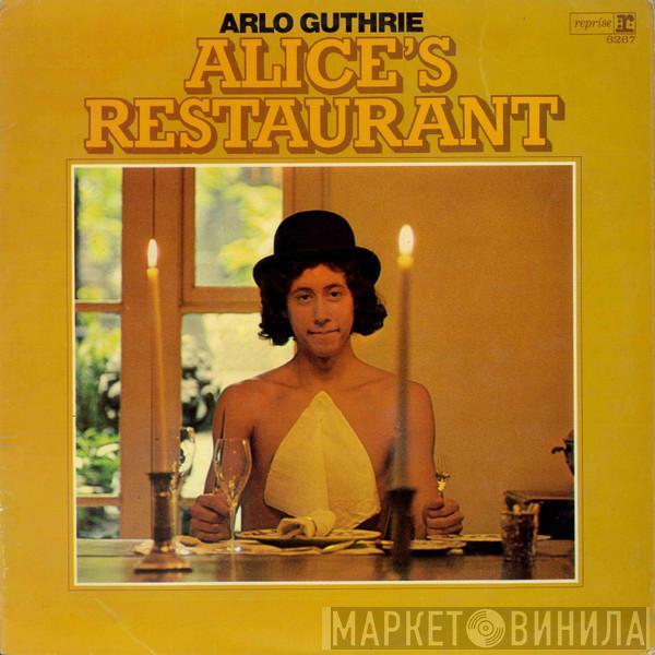 Arlo Guthrie - Alice's Restaurant