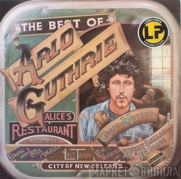 Arlo Guthrie - The Best Of Arlo Guthrie
