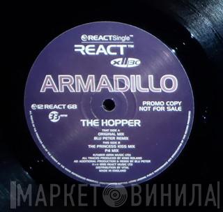 Armadillo - The Hopper