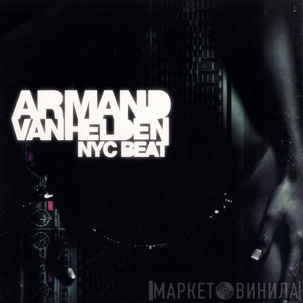  Armand Van Helden  - NYC Beat