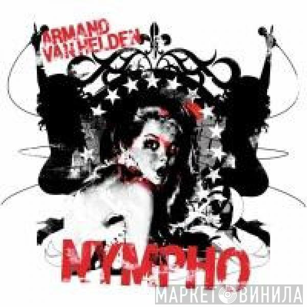 Armand Van Helden - Nympho