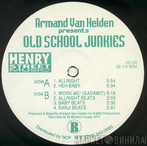 Armand Van Helden, Old School Junkies - Allright