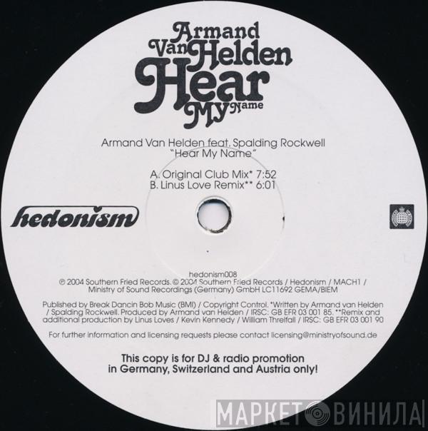 Armand Van Helden, Spalding Rockwell - Hear My Name