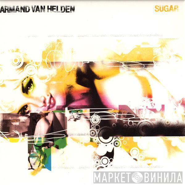 Armand Van Helden - Sugar