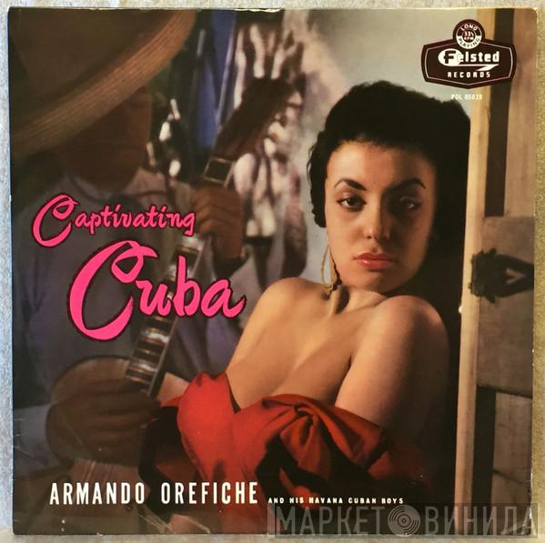Armando Orefiche And His Havana Cuban Boys - Captivating Cuba