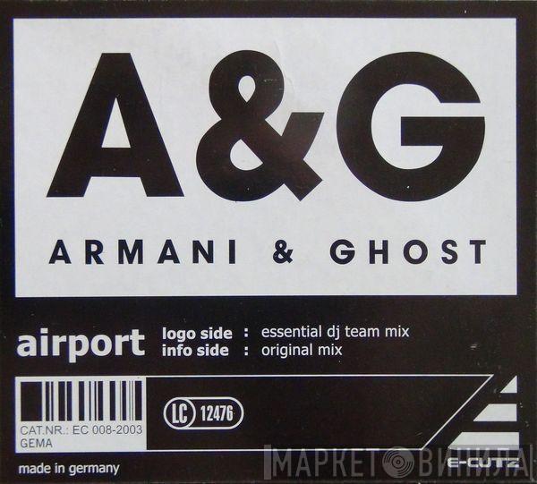 Armani & Ghost - Airport