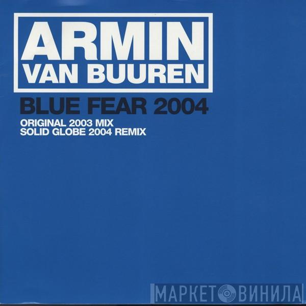  Armin van Buuren  - Blue Fear 2004