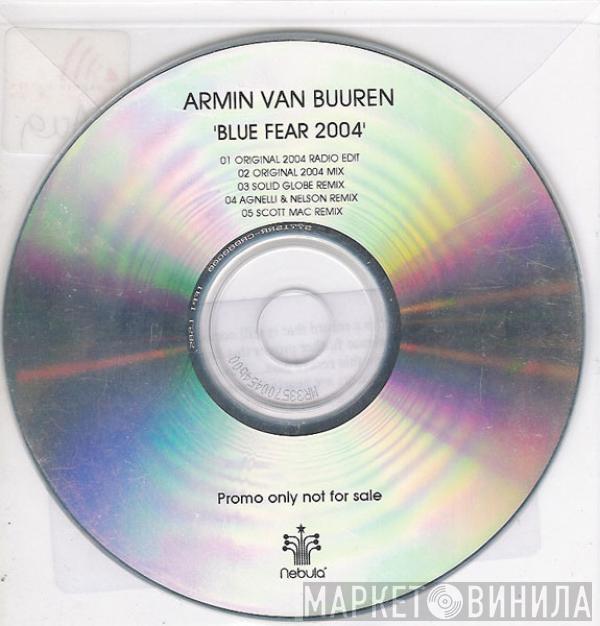  Armin van Buuren  - Blue Fear 2004