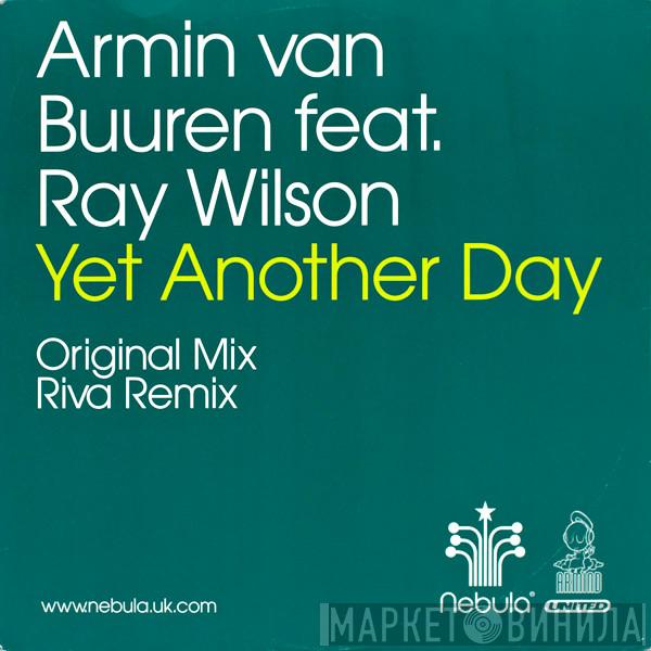 Armin van Buuren, Ray Wilson - Yet Another Day