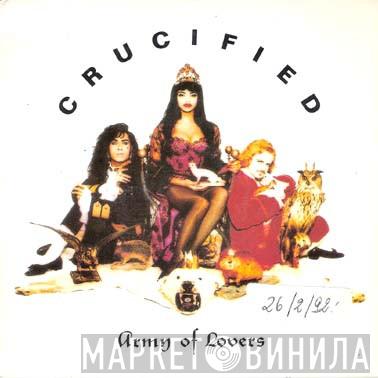 Army Of Lovers - Crucified