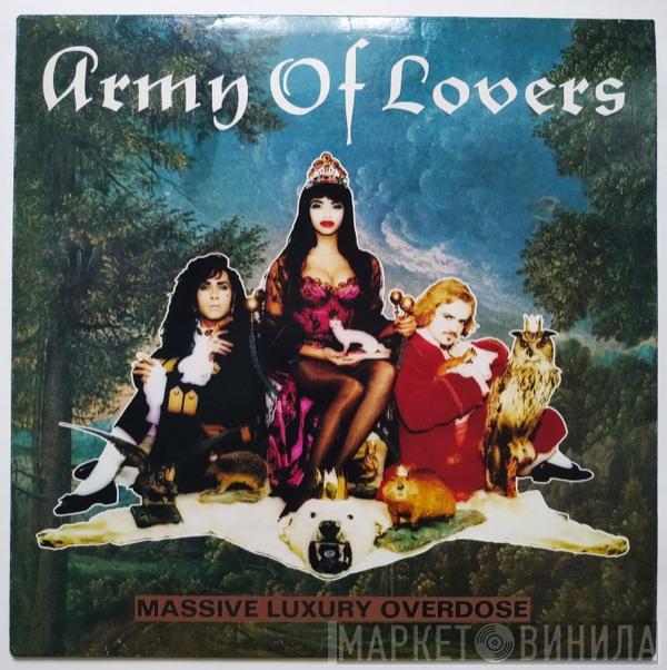  Army Of Lovers  - Massive Luxury Overdose