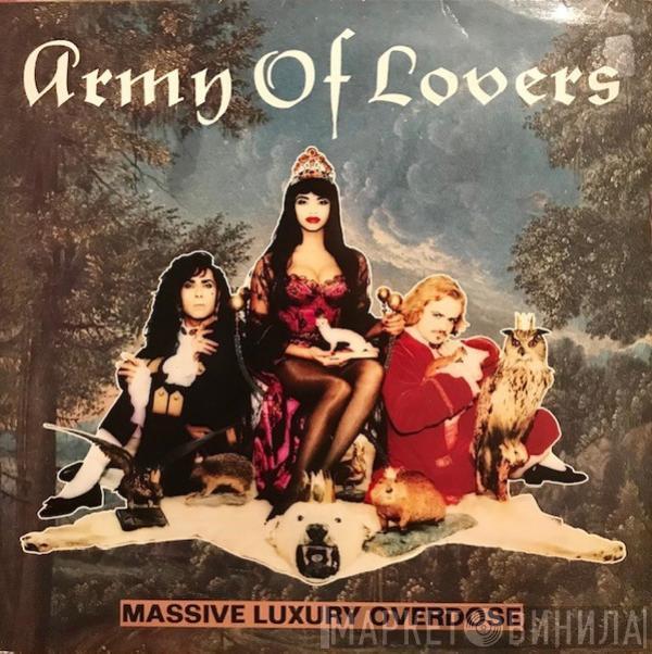  Army Of Lovers  - Massive Luxury Overdose