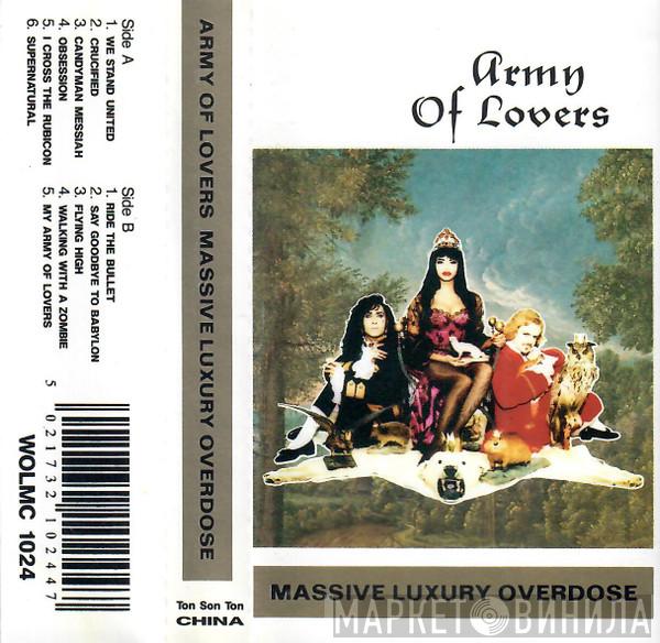  Army Of Lovers  - Massive Luxury Overdose