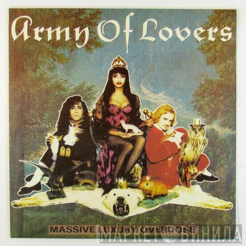  Army Of Lovers  - Massive Luxury Overdose