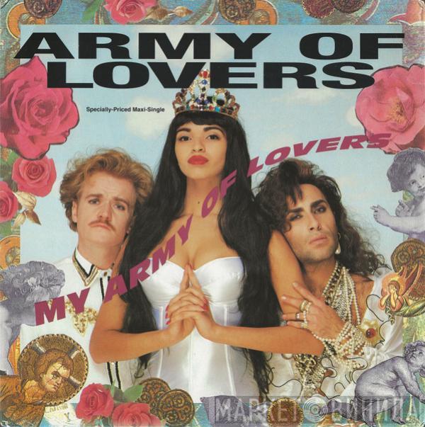  Army Of Lovers  - My Army Of Lovers