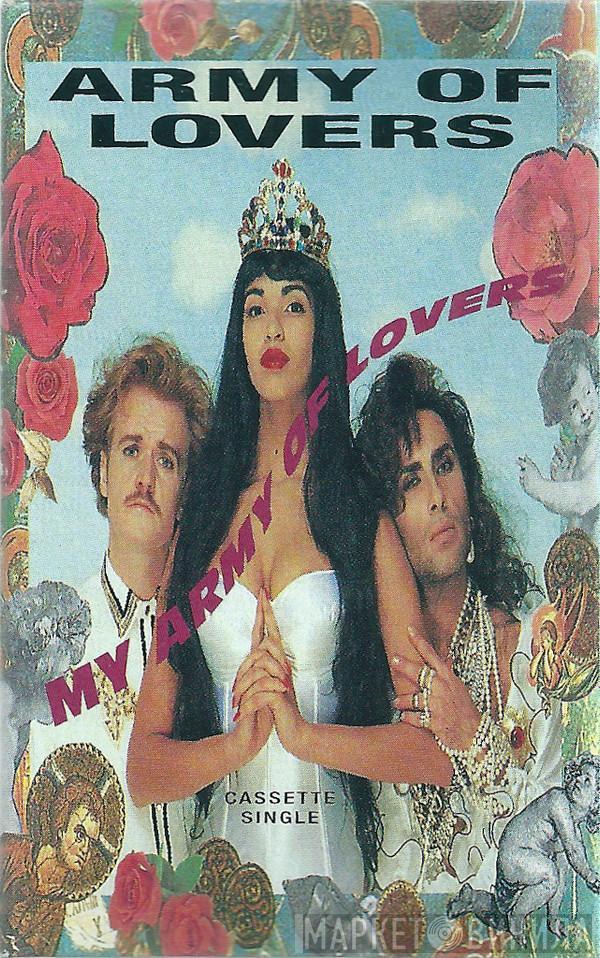  Army Of Lovers  - My Army Of Lovers