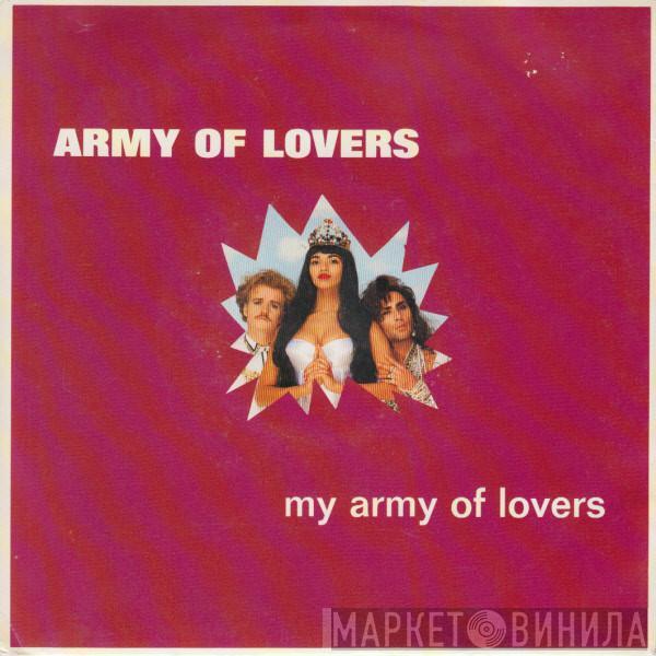  Army Of Lovers  - My Army Of Lovers