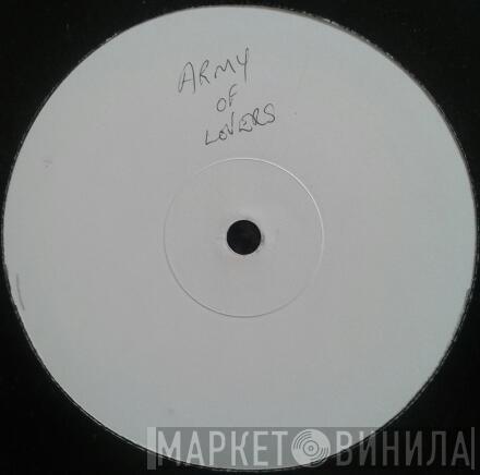 Army Of Lovers - Ride The Bullet