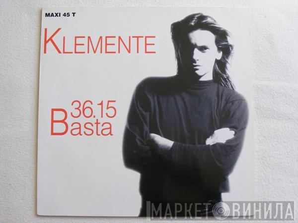 Arnaud Klemente - 3615 Basta