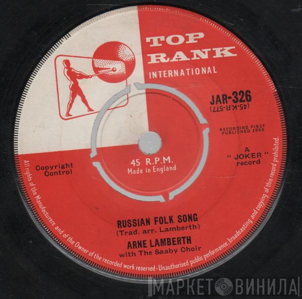 Arne Lamberth, Svend Saaby Koret - Russian Folk Song