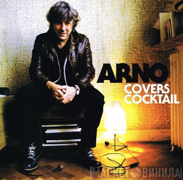 Arno  - Covers Cocktail