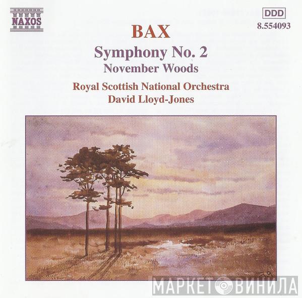 Arnold Bax, Royal Scottish National Orchestra, David Lloyd-Jones - Symphony No. 2 / November Woods