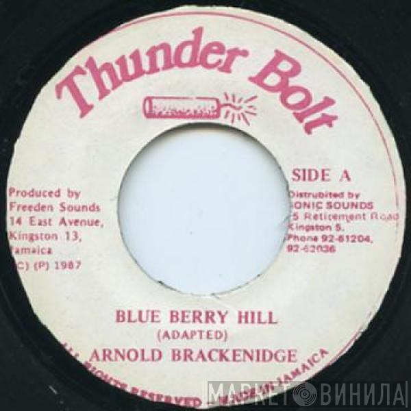 Arnold Brackenridge - Blue Berry Hill