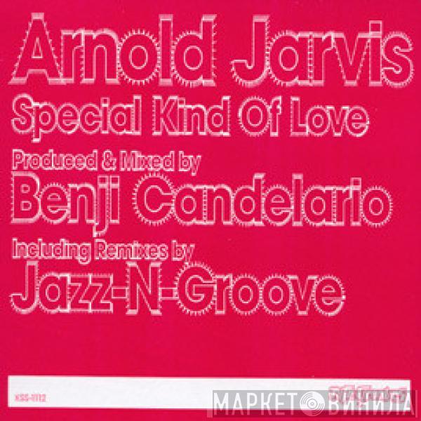 Arnold Jarvis - Special Kind Of Love