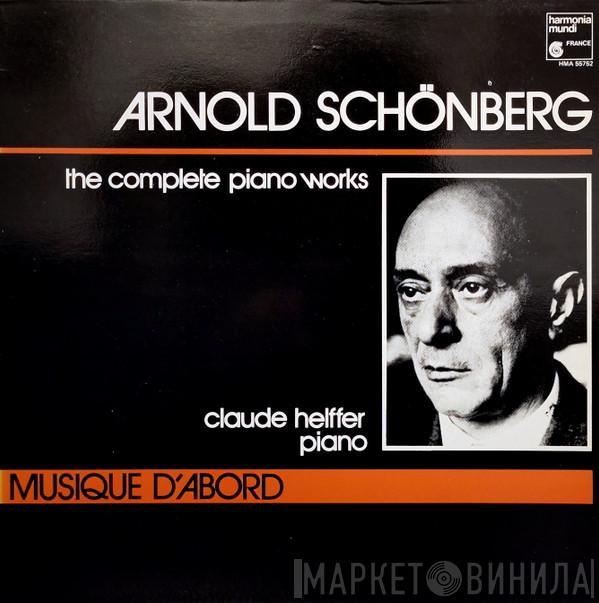 – Arnold Schoenberg  Claude Helffer  - The Complete Piano Works