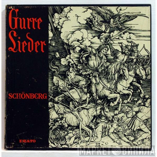  Arnold Schoenberg  - Gurre Lieder