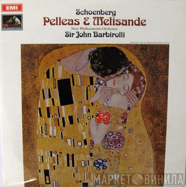 Arnold Schoenberg, New Philharmonia Orchestra, Sir John Barbirolli - Pelleas & Melisande