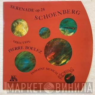 , Arnold Schoenberg  Pierre Boulez  - Serenade op. 24