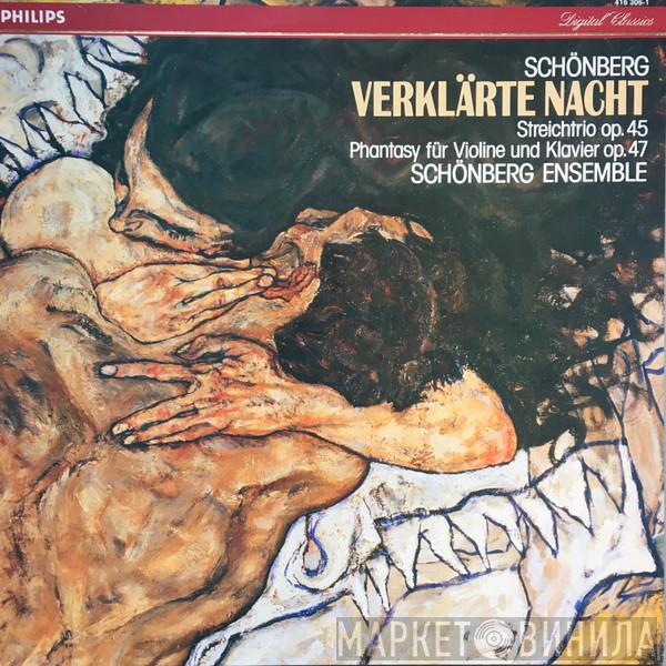 Arnold Schoenberg, Schönberg Ensemble - Verklärte Nacht - Steichtrio Op. 45 - Phantasy Für Violine Und Klavier Op. 47