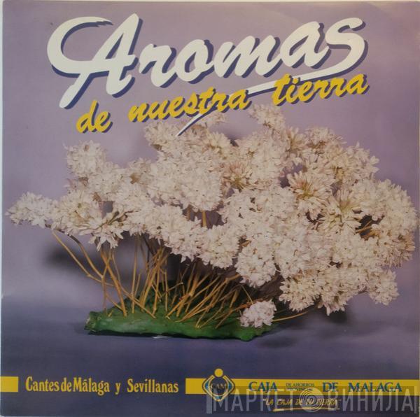  - Aromas De Nuestra Tierra