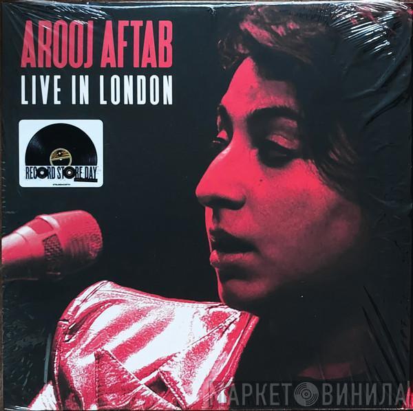 Arooj Aftab - Live In London